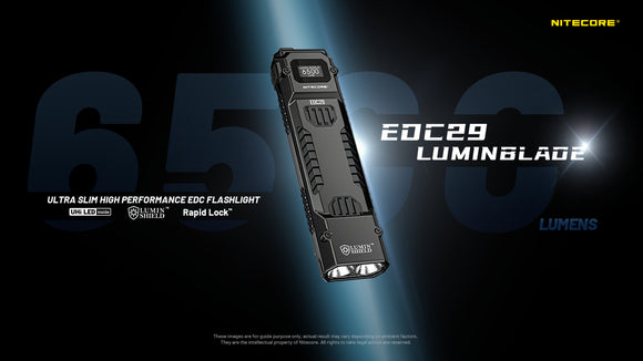 EDC29 6,500 Lumens *NEW*